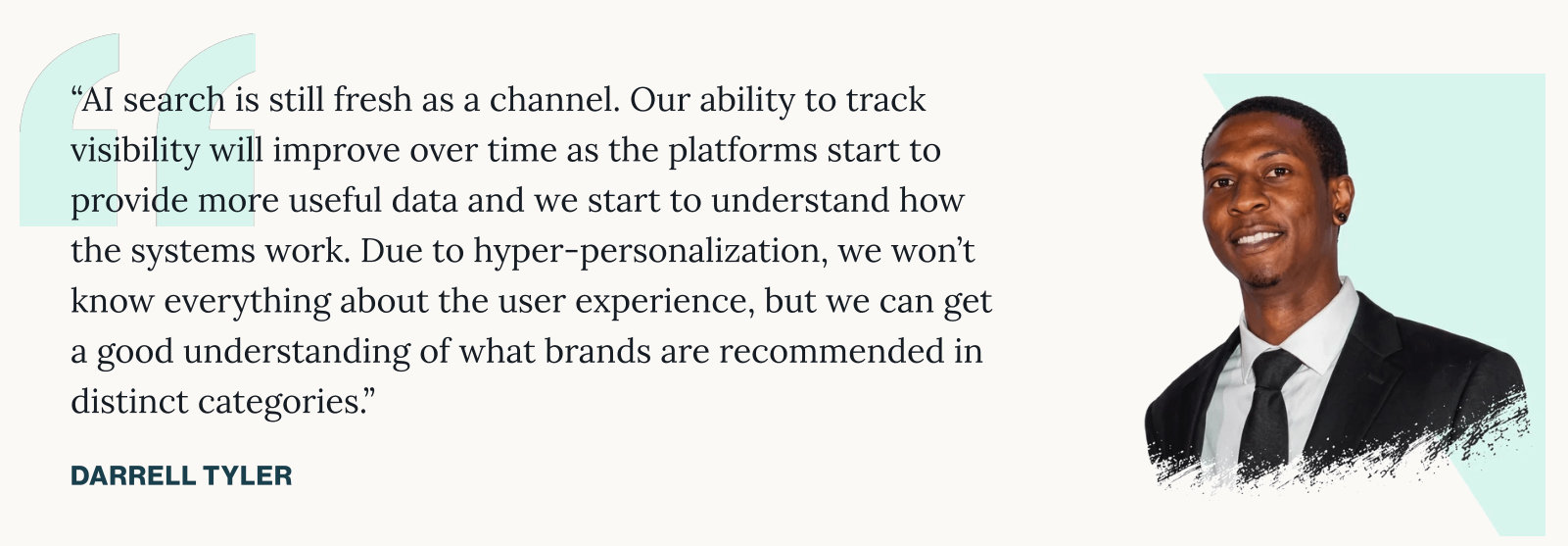 Quote from Darrell Tyler in State of Search 2027: What to Stop, Measure & Fund